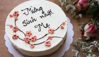 những lời chúc mừng sinh nhật mẹ nhiều ý nghĩa